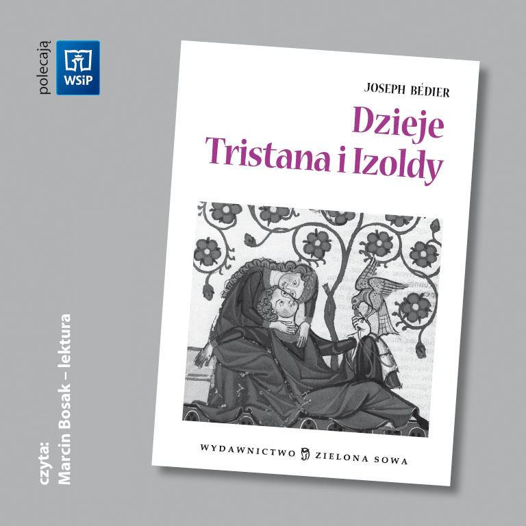 Dzieje Tristana i Izoldy - lektura – audiobook - NEXTO.PL